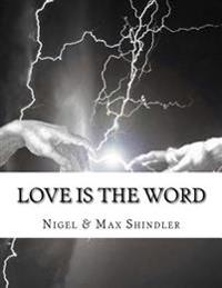 Bokomslag för "Love Is the Word: The Tower: Book II"