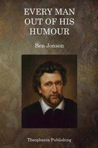 Bokomslag för "Every Man Out of His Humour"