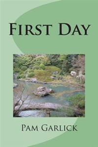 First Day