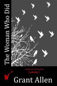 Bokomslag for "The Woman Who Did"