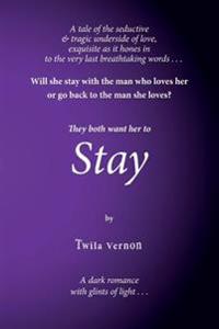 Stay