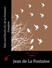 Tales and Novels of J. de La Fontaine - Complete