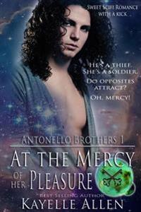 At the Mercy of Her Pleasure
