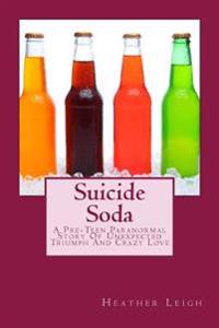 Suicide Soda