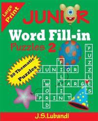 Junior Word Fill-in Puzzles
