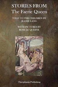 Stories from The Faerie Queen