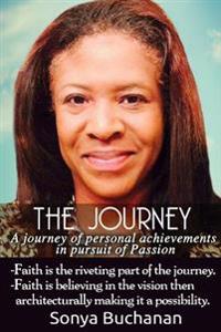 The Journey: A journey of personal achievements