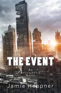 The Event: An Apocalyptic Novel