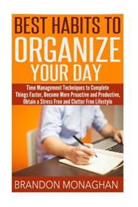Best Habits to Organize Your Day
