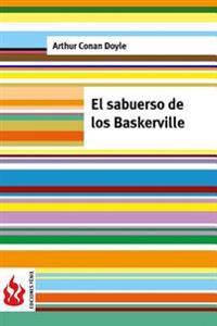 El sabueso de los Baskerville: (low cost)