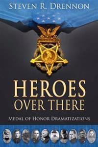 Heroes over There