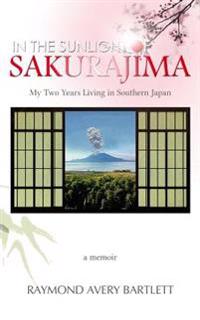 In the Sunlight of Sakurajima