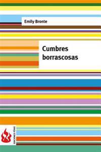 Cumbres borrascosas: (low cost). Edición limitada
