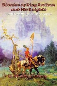 Bokomslag för "Stories of King Arthur and His Knights"