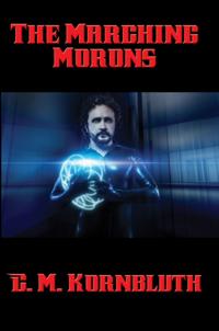 Marching Morons