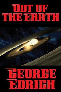Out of the Earth