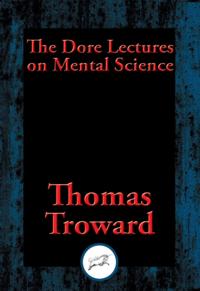Dore Lectures on Mental Science