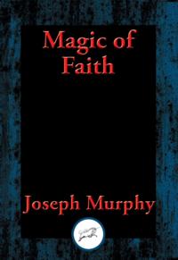 Magic of Faith