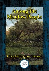 Among the Meadow People