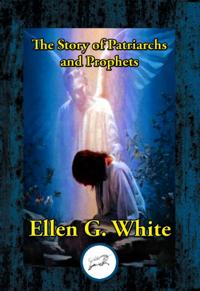 Story of Patriarchs and Prophets