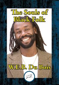 Souls of Black Folk