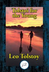 Tolstoi for the Young
