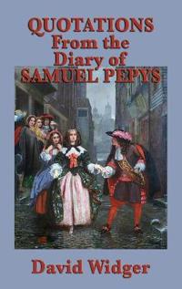 Bokomslag för "Quotations from the Diary of Samuel Pepys"