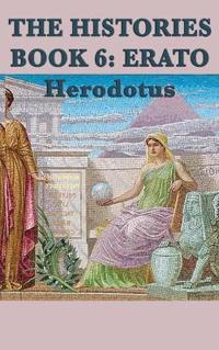 Bokomslag för "The Histories Book 6 Erato"