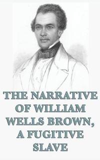 Kirjan kansi "The Narrative of William Wells Brown, A Fugitive Slave"