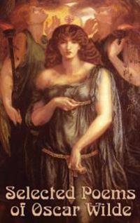 Selected Poems of Oscar Wilde