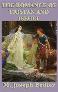 Bokomslag för "The Romance of Tristan and Iseult"