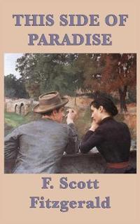 This Side of Paradise - The Great American Novel