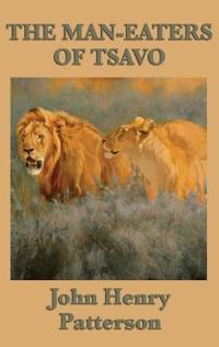 Bokomslag för "The Man-Eaters of Tsavo"