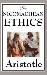 The Nicomachean Ethics - A Foundational Work on Virtue, Happiness, and the Good Life