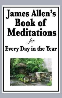 Bokomslag för "James Allen's Book of Meditations for Every Day in the Year"