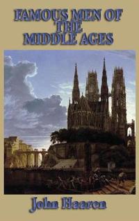 Bokomslag för "Famous Men of the Middle Ages"