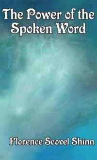 Bokomslag för "The Power of the Spoken Word"