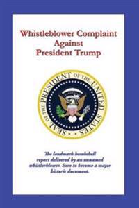 Bokomslag för "Whistleblower Complaint Against President Trump"