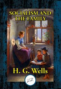 Socialism and the Family