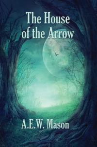 House of the Arrow