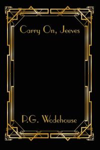 Carry On, Jeeves