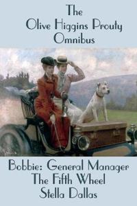 The Olive Higgins Prouty Omnibus