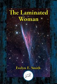 Laminated Woman