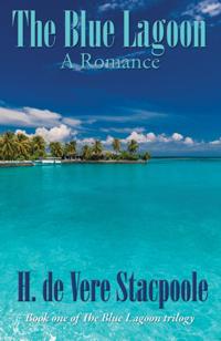 The Blue Lagoon Trilogy