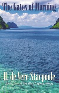 The Blue Lagoon Trilogy