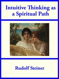 Intuitive Thinking as a Spiritual Path