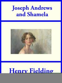Joseph Andrews and Shamela