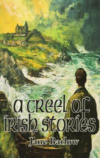 Bokomslag för "A Creel of Irish Stories"