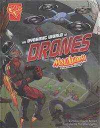 The Dynamic World of Drones