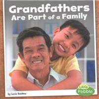Grandfathers Are Part of a Family